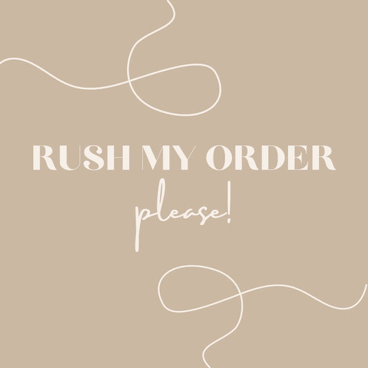 Rush My Order!