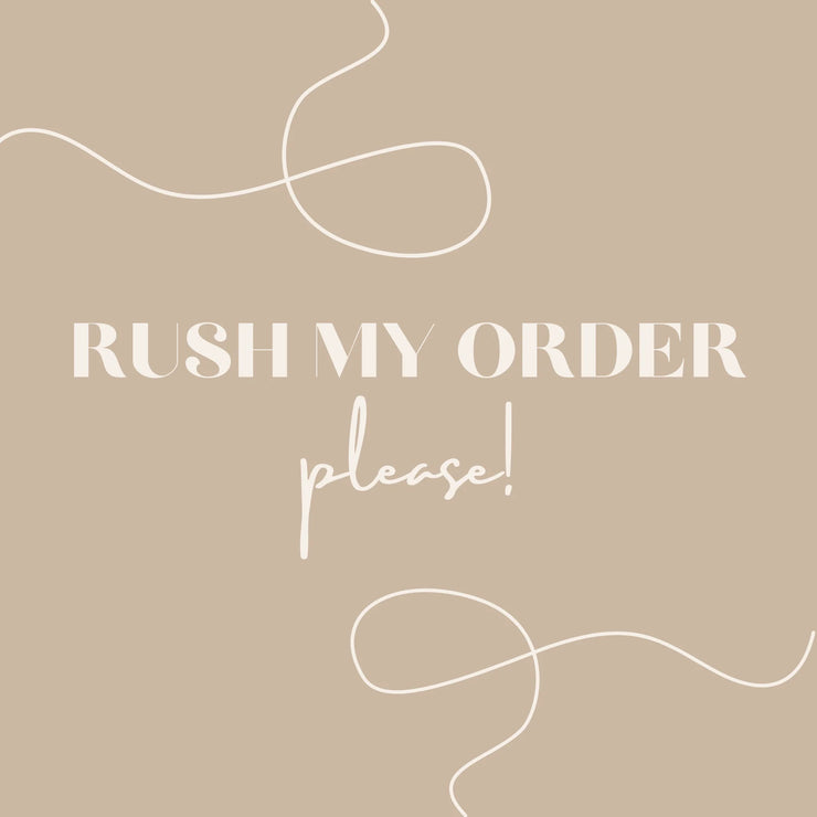 Rush My Order!